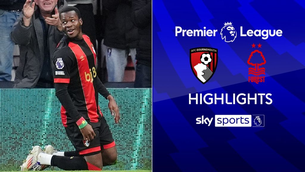 Hat-trick Ouatara Hammers sebagai Bournemouth Stun Forest