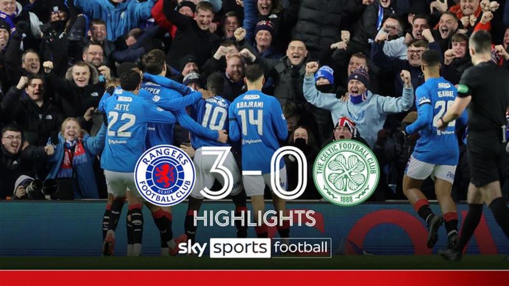 SOROTAN: Rangers mendominasi dalam kemenangan menakjubkan Old Firm melawan Celtic