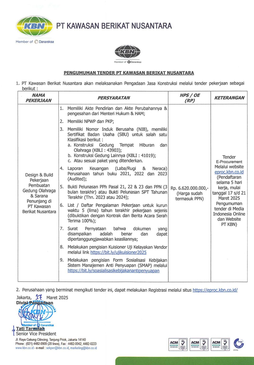 Pelelangan Pengadaan Layanan Desain Tender Membangun Pekerjaan Membuat Fasilitas Pendukung Bangunan Olahraga di PT Kawasan Berikat Nusantara.